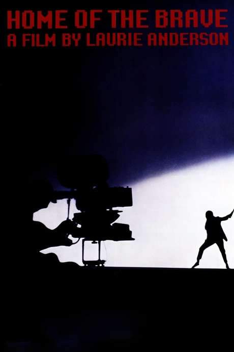 Home of the Brave: A Film by Laurie Anderson
